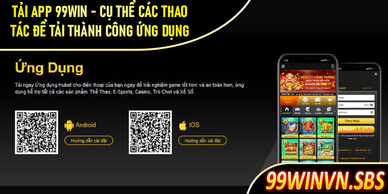 tải app 99Win
