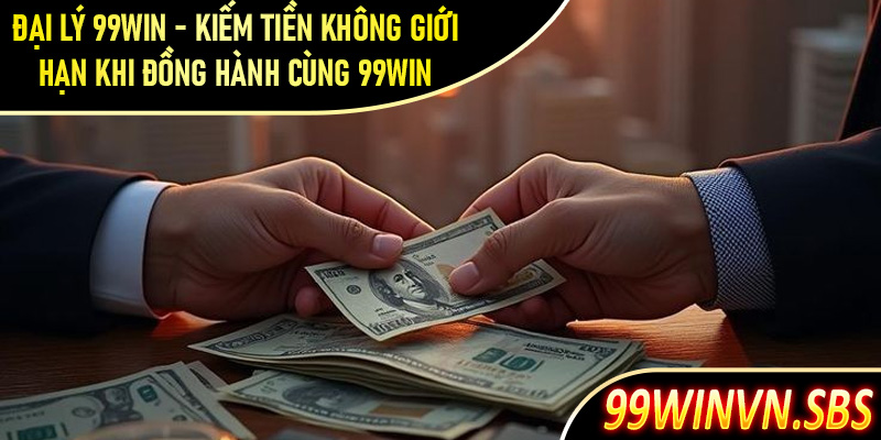 đại lý 99Win
